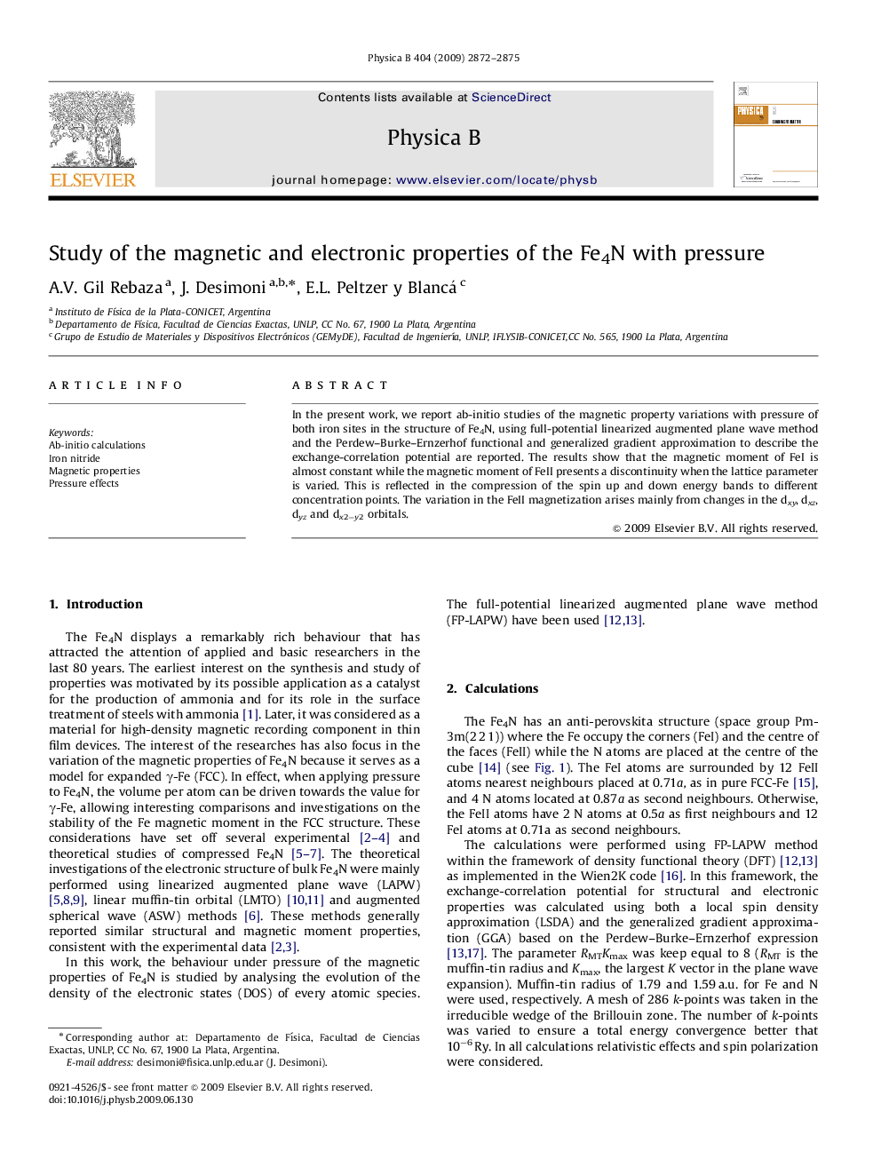 Study of the magnetic and electronic properties of the Fe4N with pressure