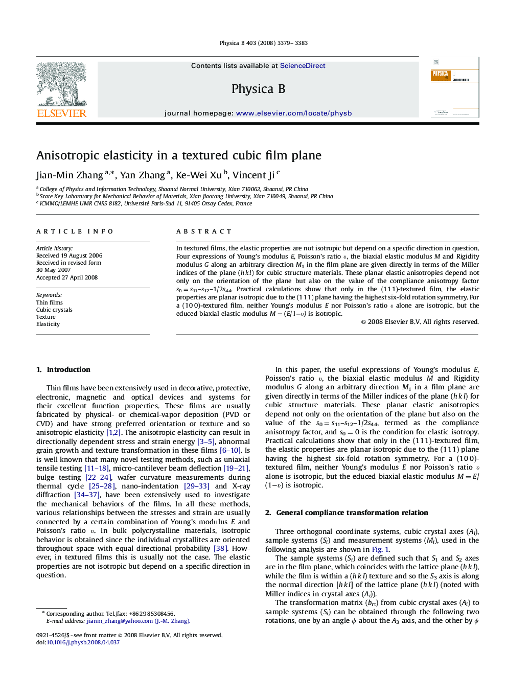 Anisotropic elasticity in a textured cubic film plane