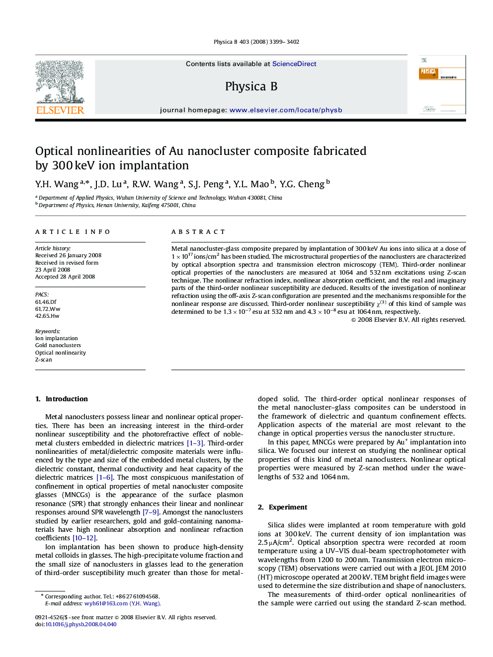 Optical nonlinearities of Au nanocluster composite fabricated by 300 keV ion implantation