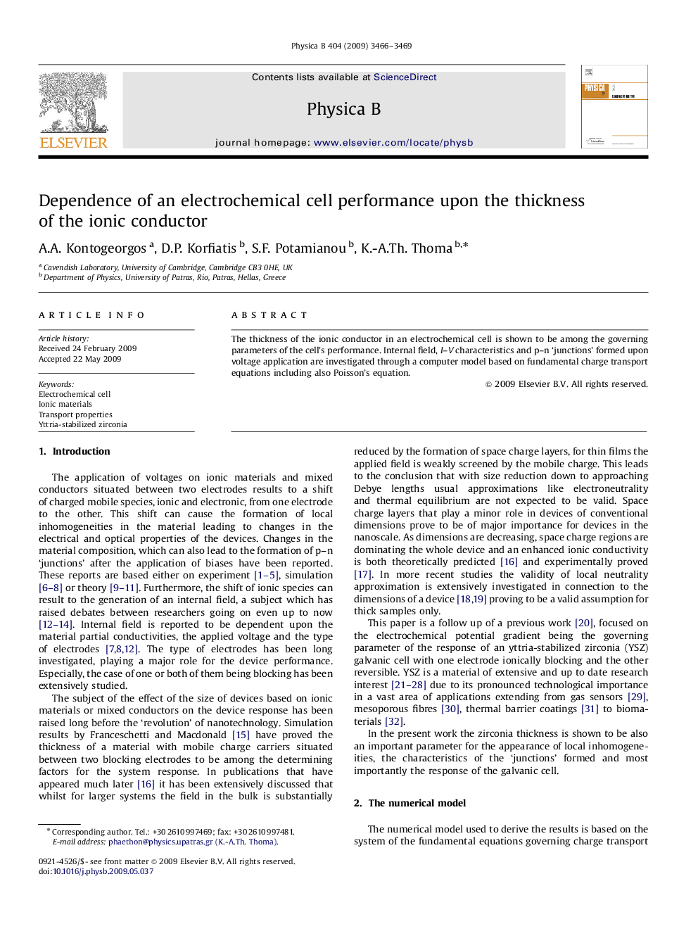 Dependence of an electrochemical cell performance upon the thickness of the ionic conductor