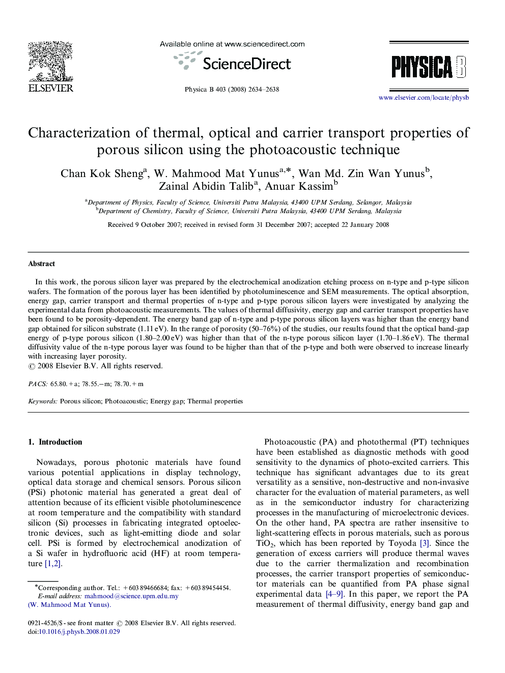 Characterization of thermal, optical and carrier transport properties of porous silicon using the photoacoustic technique