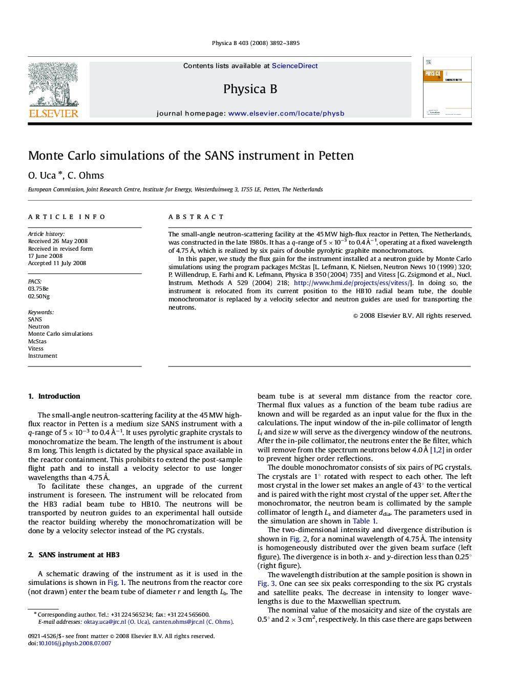 Monte Carlo simulations of the SANS instrument in Petten