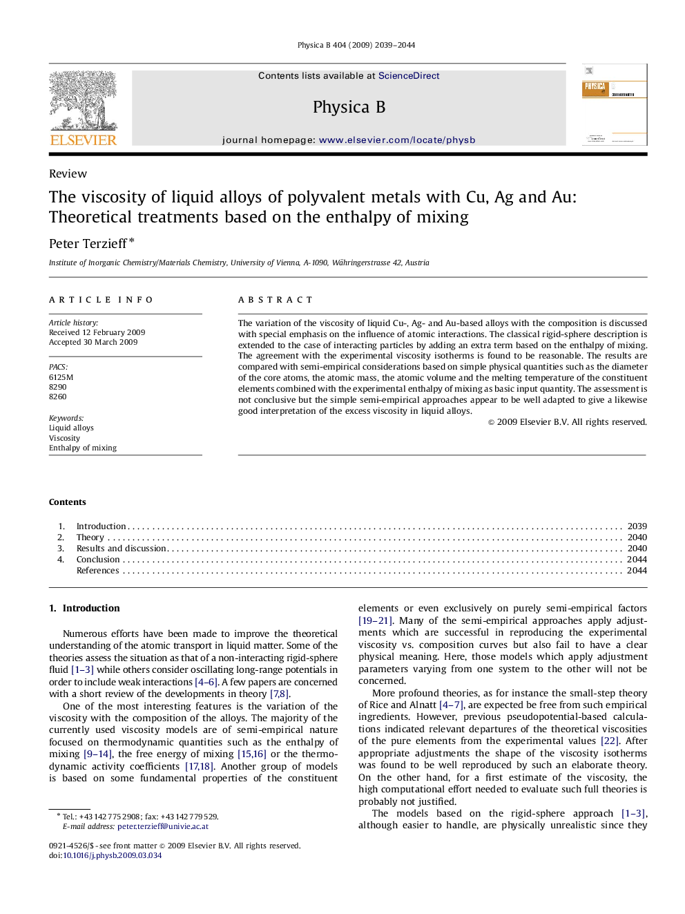 The viscosity of liquid alloys of polyvalent metals with Cu, Ag and Au: Theoretical treatments based on the enthalpy of mixing