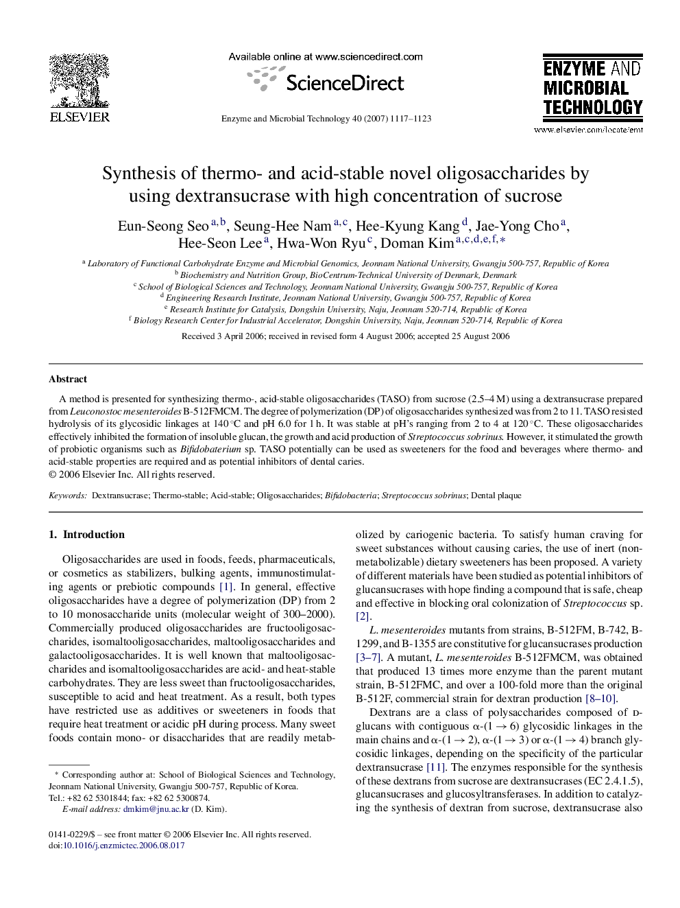 Synthesis of thermo- and acid-stable novel oligosaccharides by using dextransucrase with high concentration of sucrose