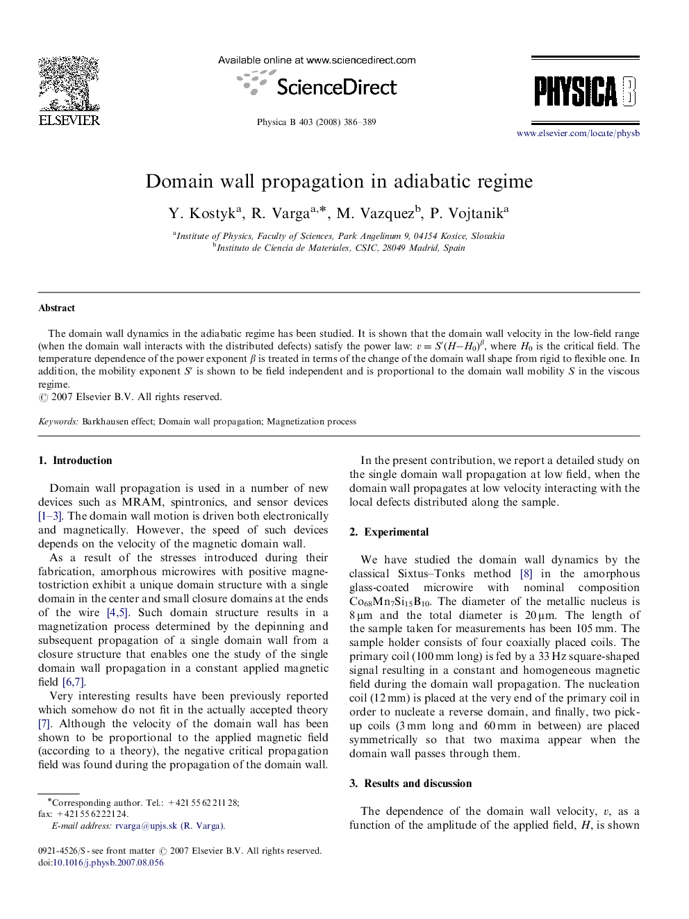 Domain wall propagation in adiabatic regime