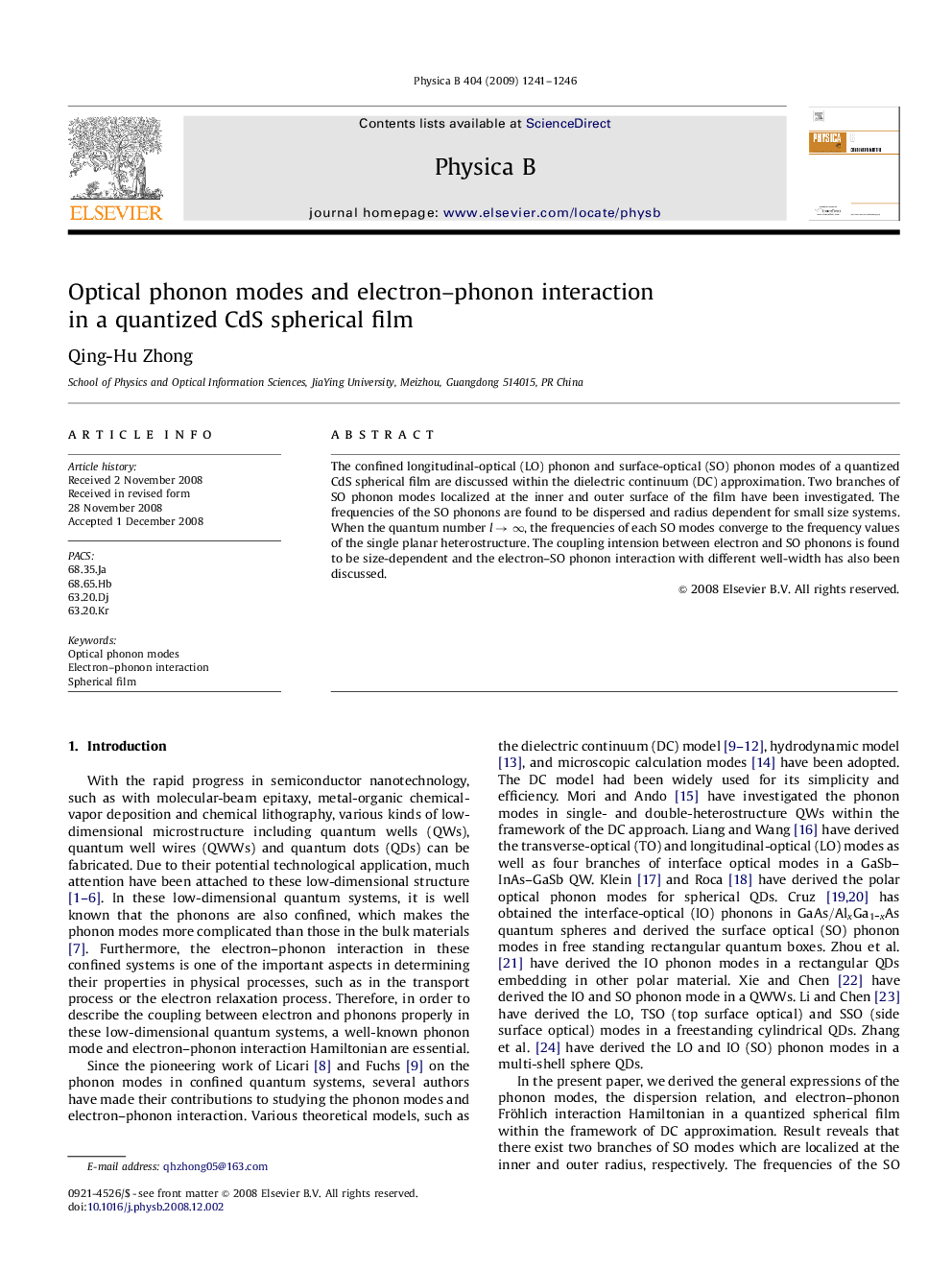 عکس صفحه اول مقاله: Optical phonon modes and electron–phonon interaction in a quantized CdS spherical film Optical phonon modes and electron–phonon interaction in a quantized CdS spherical film