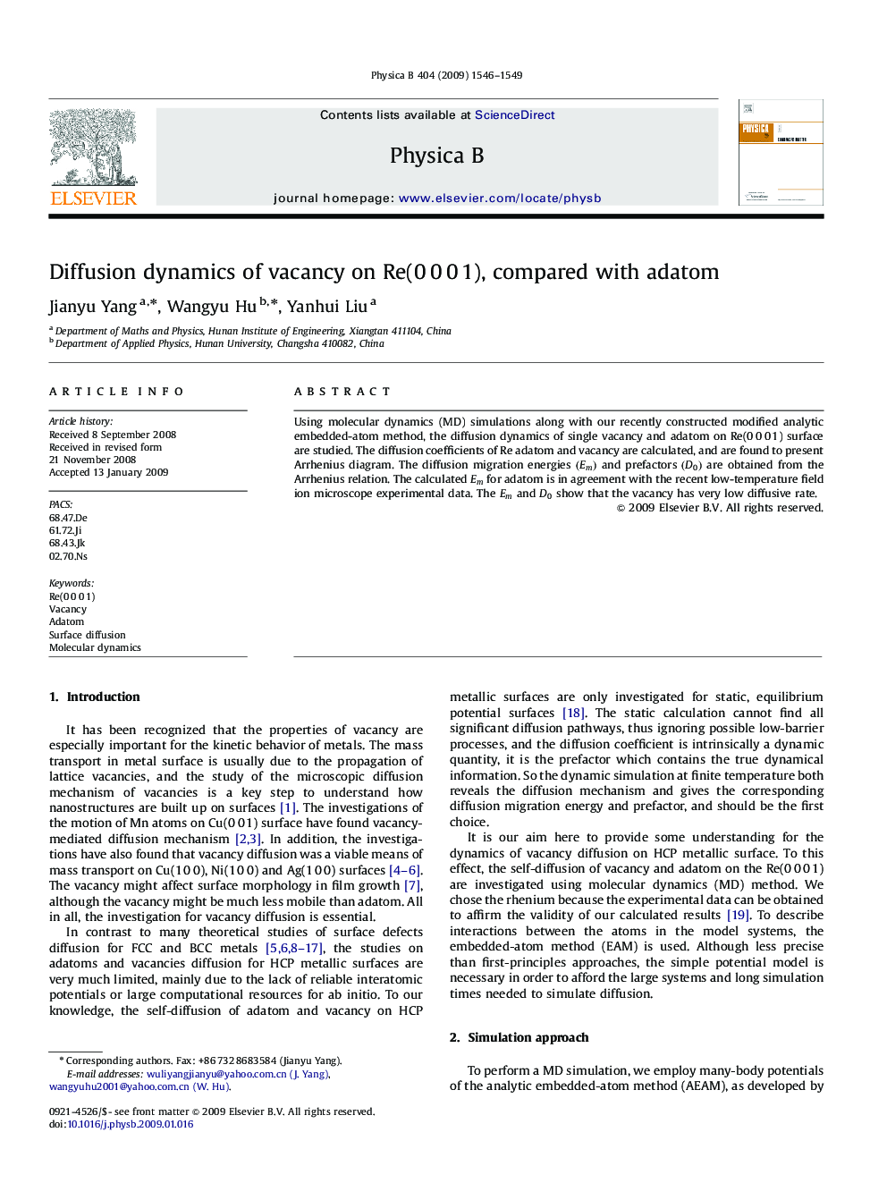 Diffusion dynamics of vacancy on Re(0 0 0 1), compared with adatom