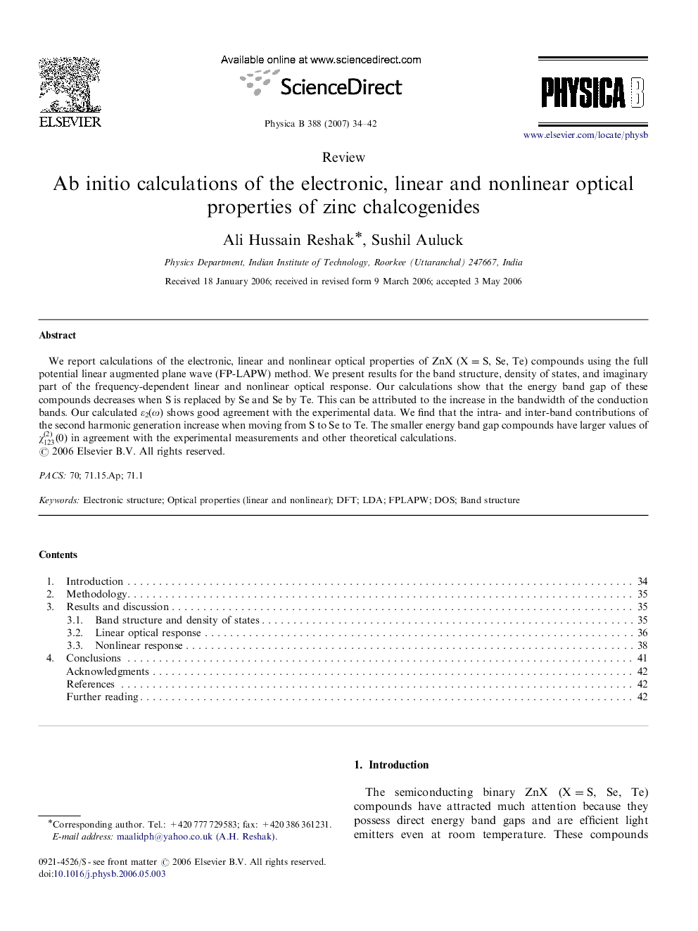 Ab initio calculations of the electronic, linear and nonlinear optical properties of zinc chalcogenides