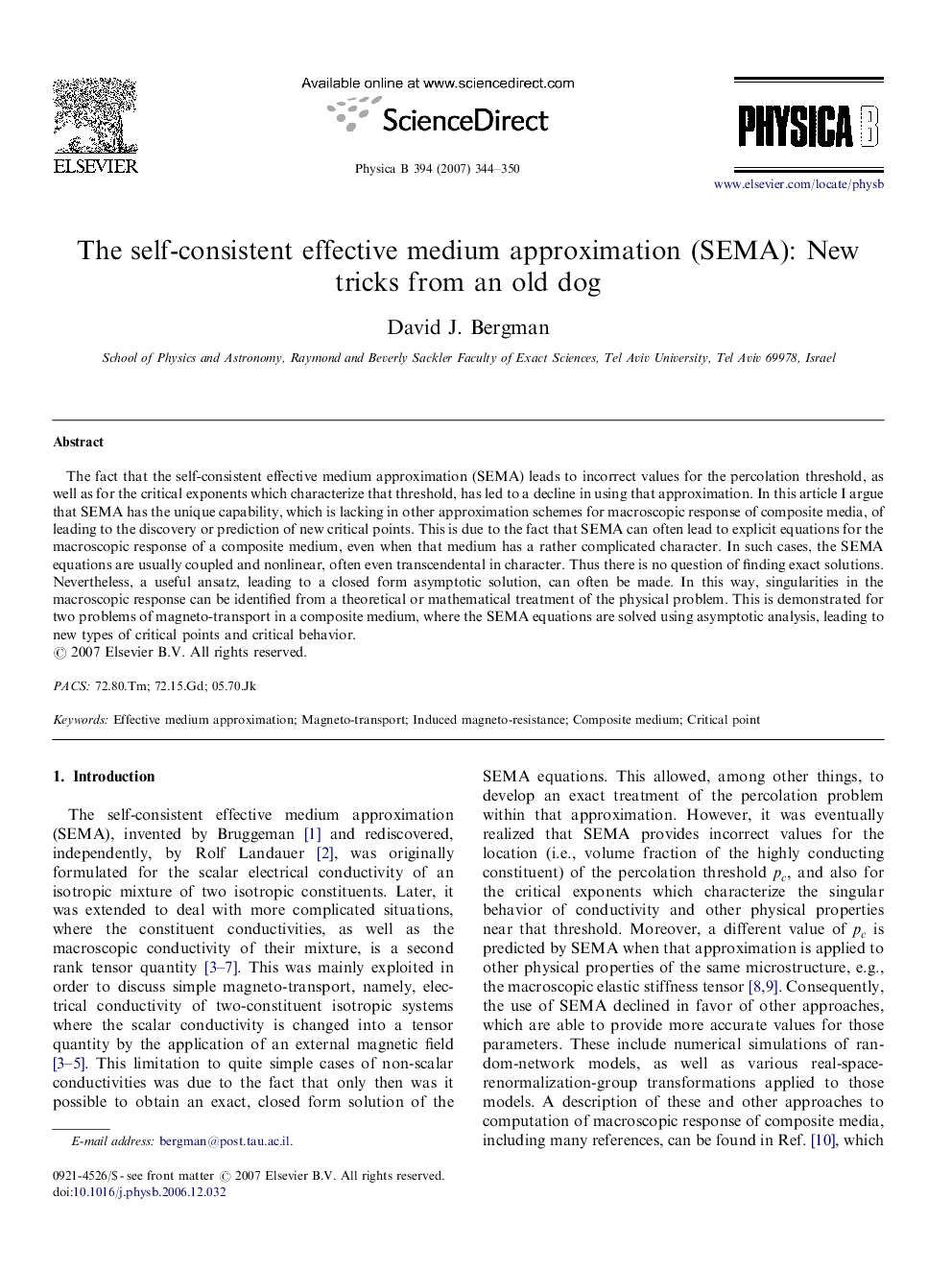 The self-consistent effective medium approximation (SEMA): New tricks from an old dog