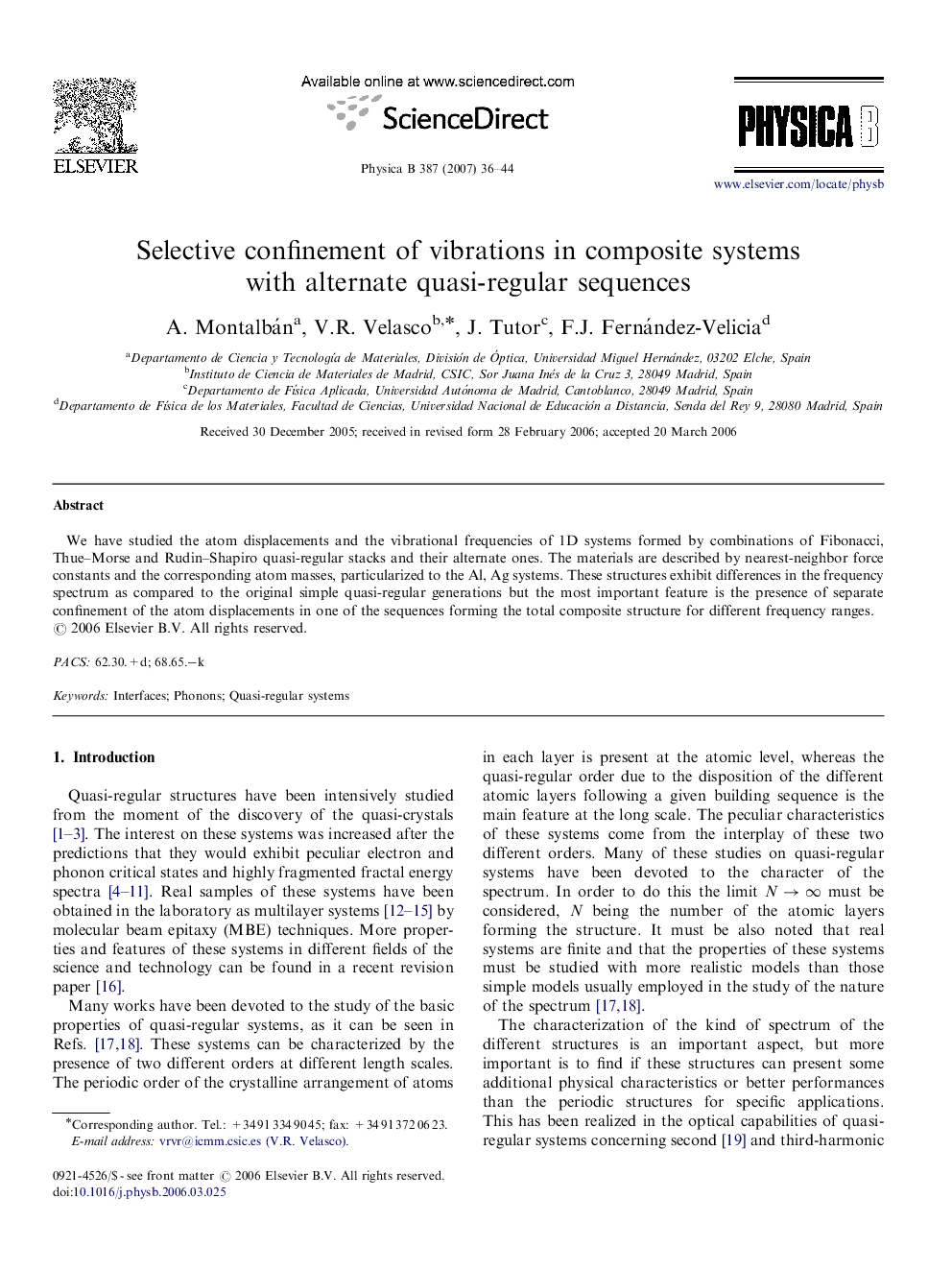 Selective confinement of vibrations in composite systems with alternate quasi-regular sequences