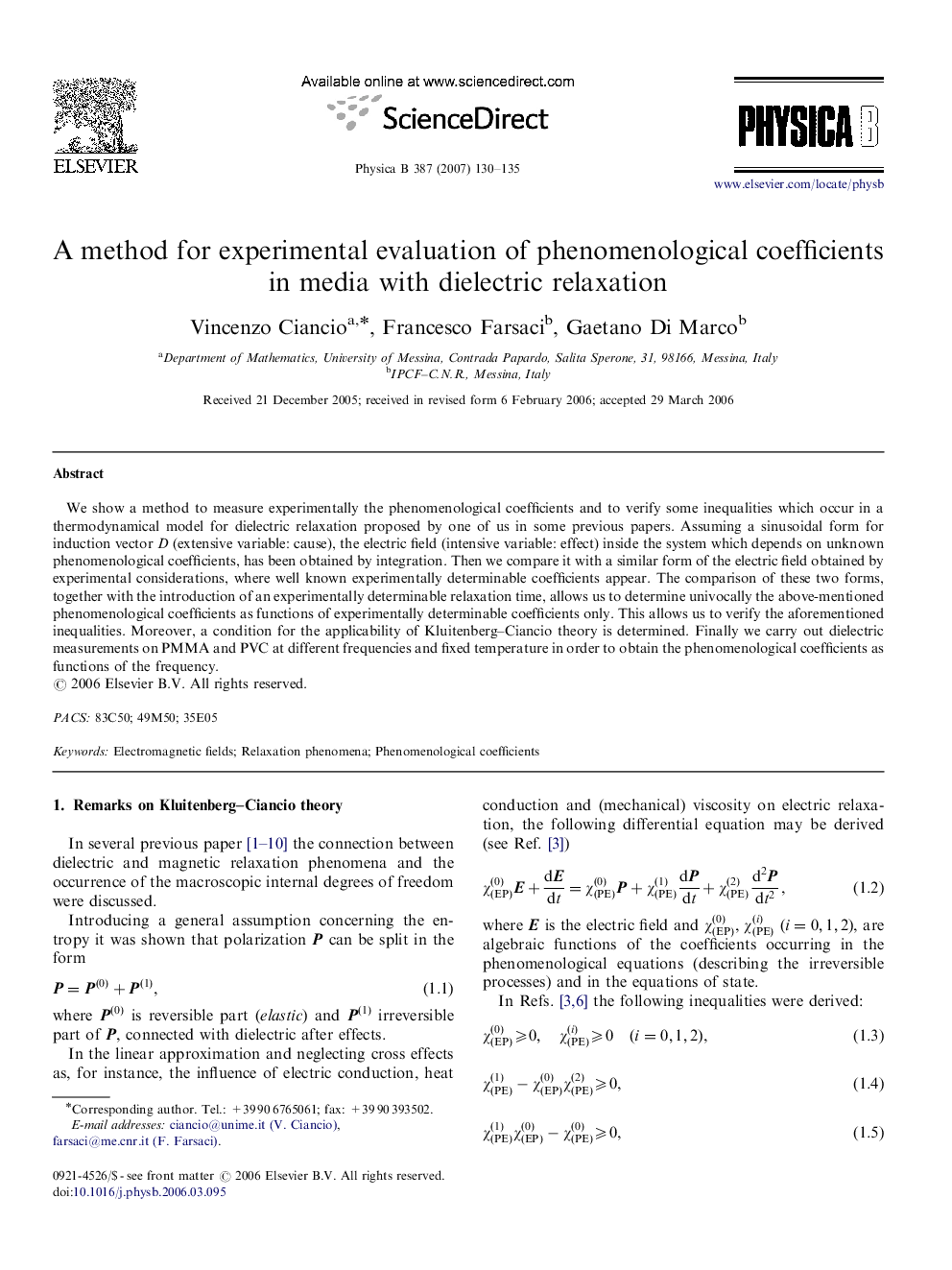 A method for experimental evaluation of phenomenological coefficients in media with dielectric relaxation