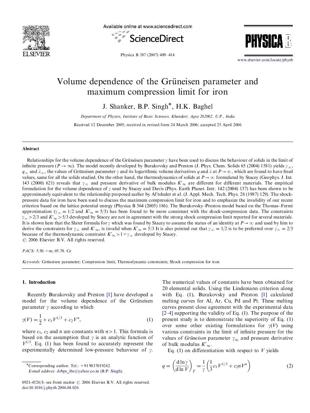 Volume dependence of the Grüneisen parameter and maximum compression limit for iron