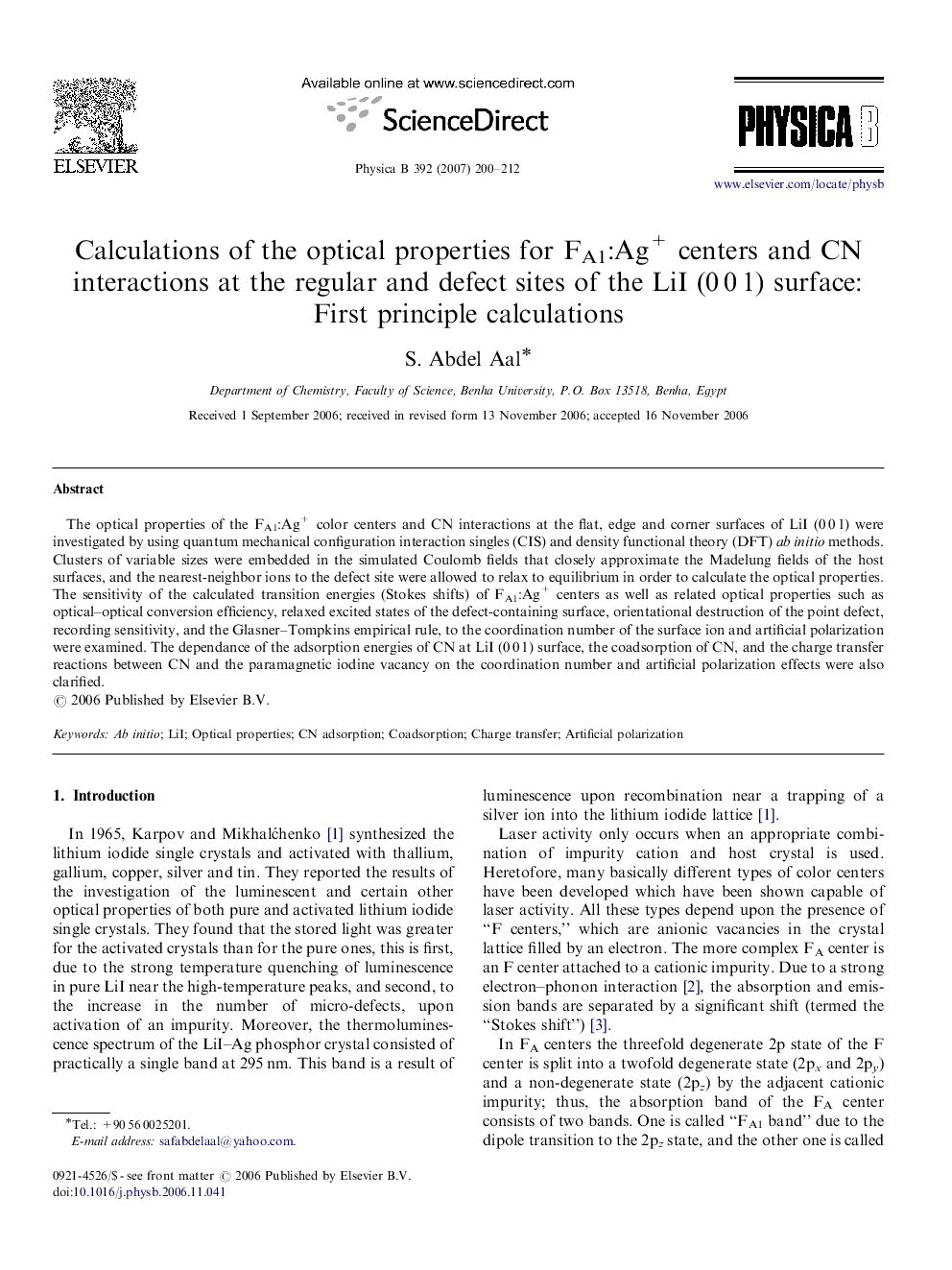 Calculations of the optical properties for FA1:Ag+ centers and CN interactions at the regular and defect sites of the LiI (0 0 1) surface: First principle calculations