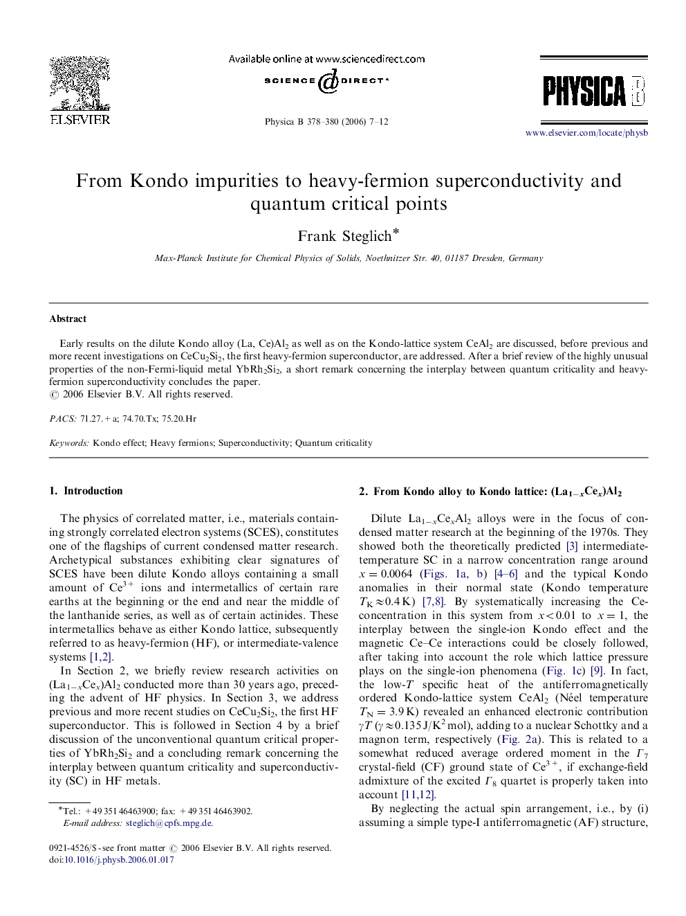 From Kondo impurities to heavy-fermion superconductivity and quantum critical points