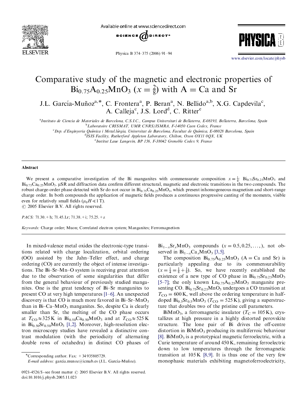 Comparative study of the magnetic and electronic properties of Bi0.75A0.25MnO3(x=28) with A=Ca and Sr