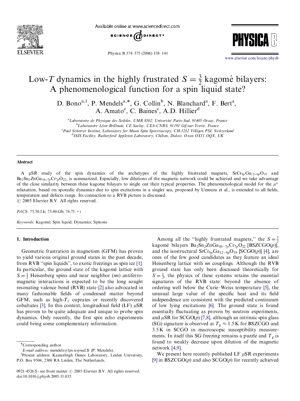 Low-T   dynamics in the highly frustrated S=32 kagomé bilayers: A phenomenological function for a spin liquid state?