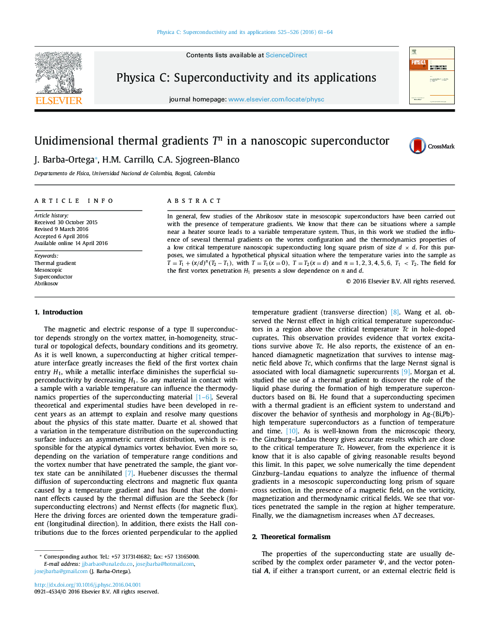 Unidimensional thermal gradients Tn in a nanoscopic superconductor