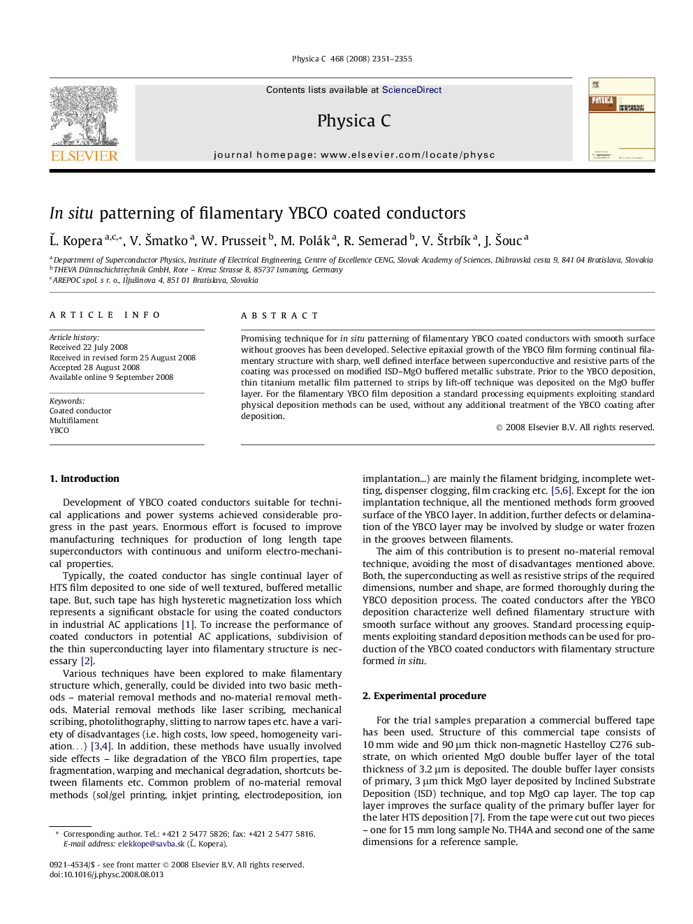 In situ patterning of filamentary YBCO coated conductors