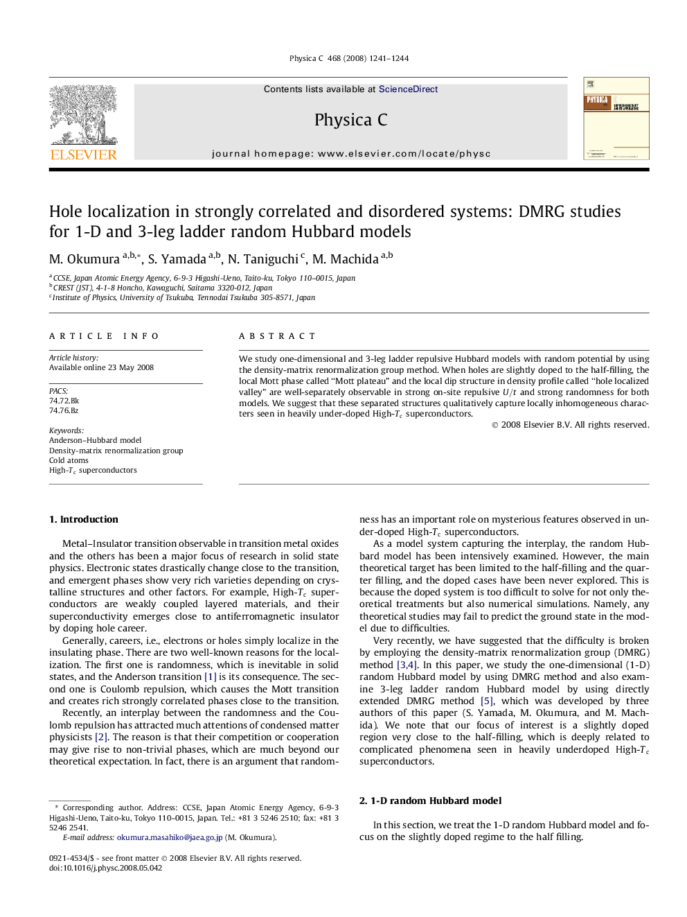 Hole localization in strongly correlated and disordered systems: DMRG studies for 1-D and 3-leg ladder random Hubbard models