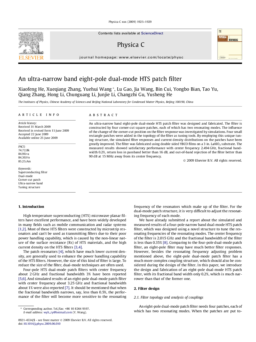 An ultra-narrow band eight-pole dual-mode HTS patch filter