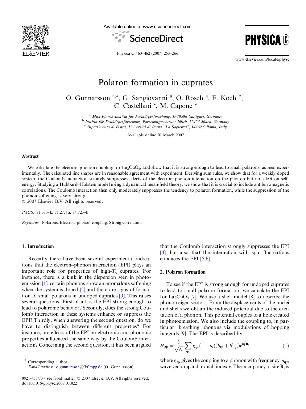 Polaron formation in cuprates