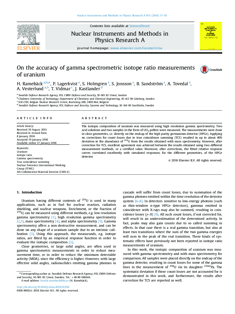 On the accuracy of gamma spectrometric isotope ratio measurements of uranium