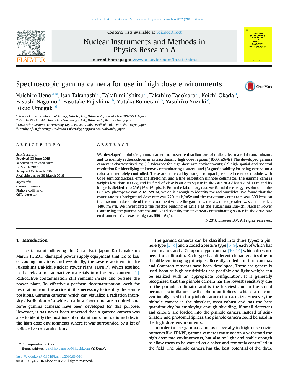 Spectroscopic gamma camera for use in high dose environments