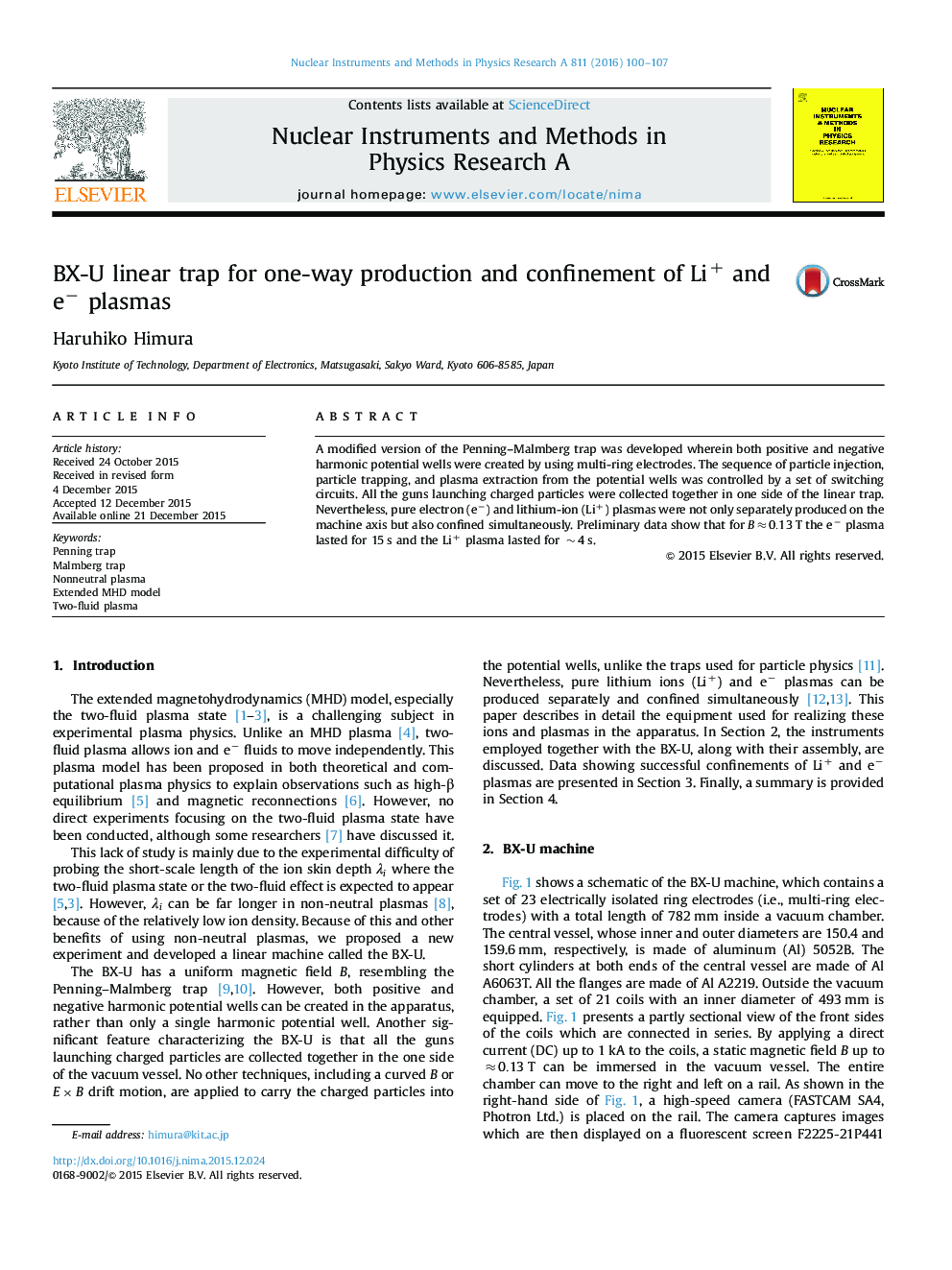 BX-U linear trap for one-way production and confinement of Li+ and eâ plasmas