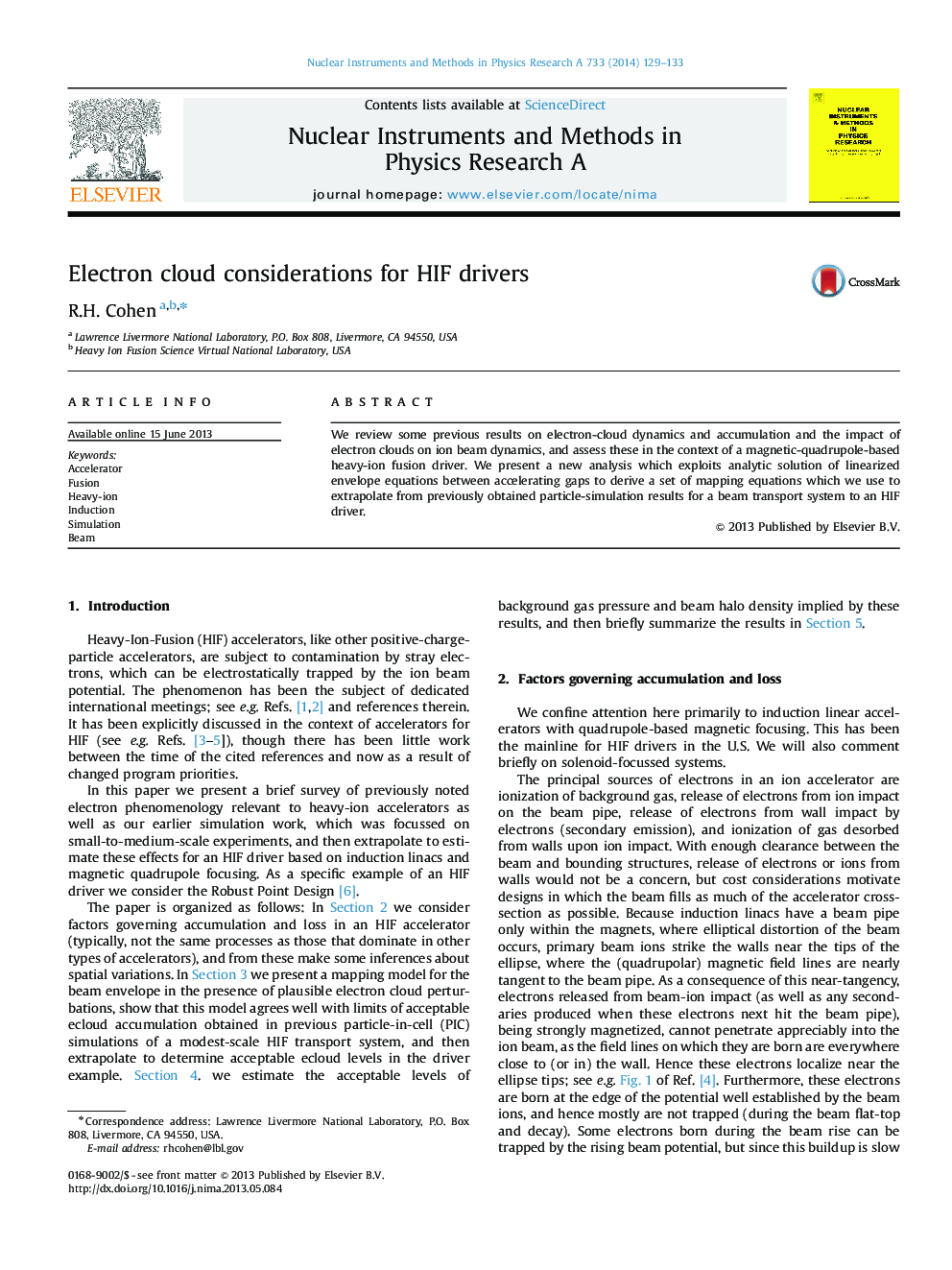 Electron cloud considerations for HIF drivers