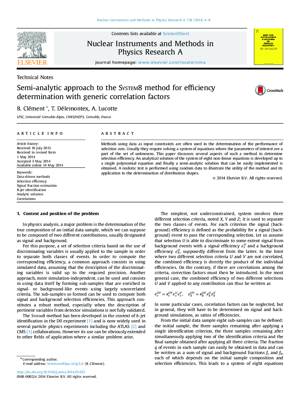 Semi-analytic approach to the System8 method for efficiency determination with generic correlation factors