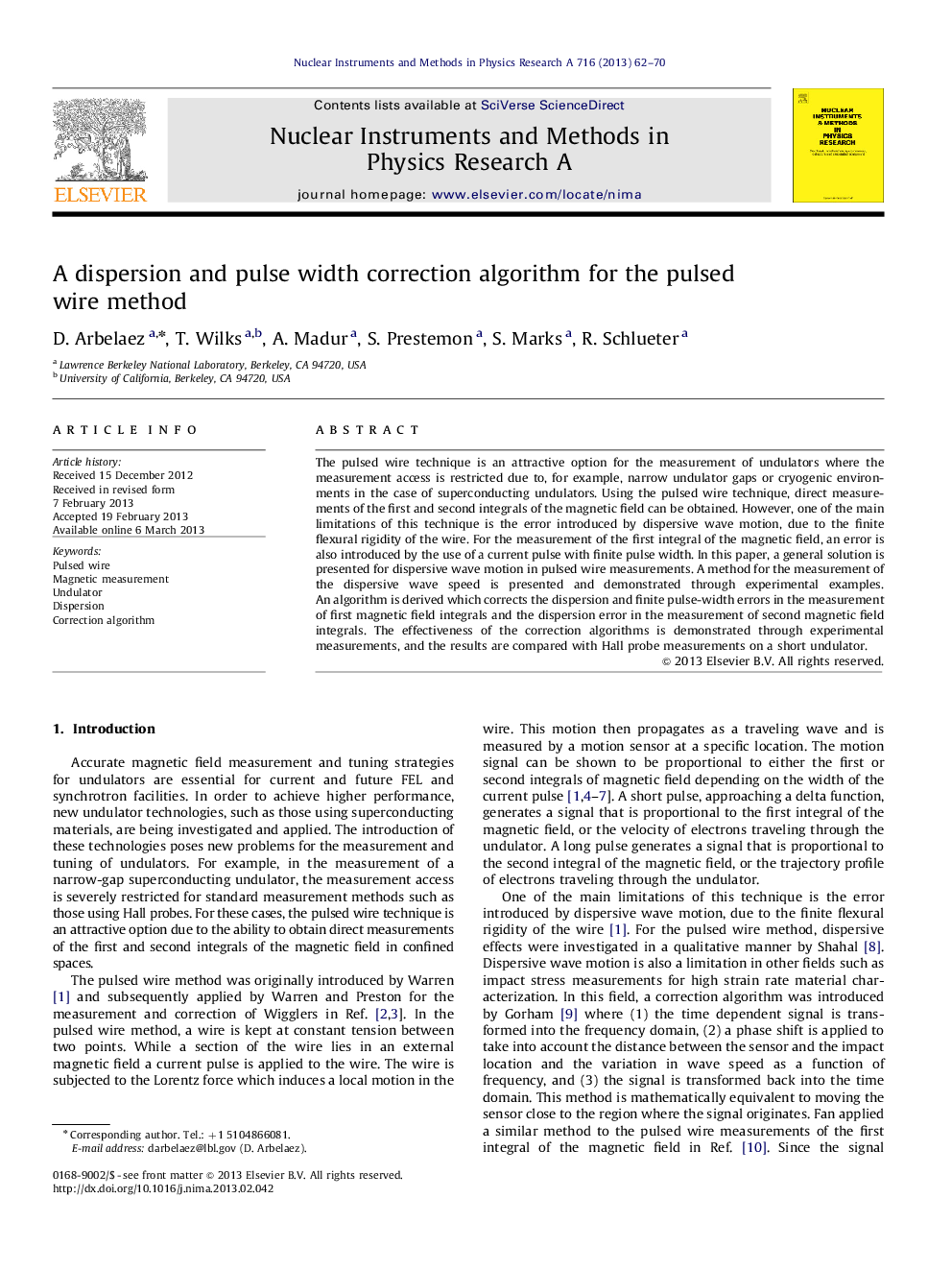 A dispersion and pulse width correction algorithm for the pulsed wire method