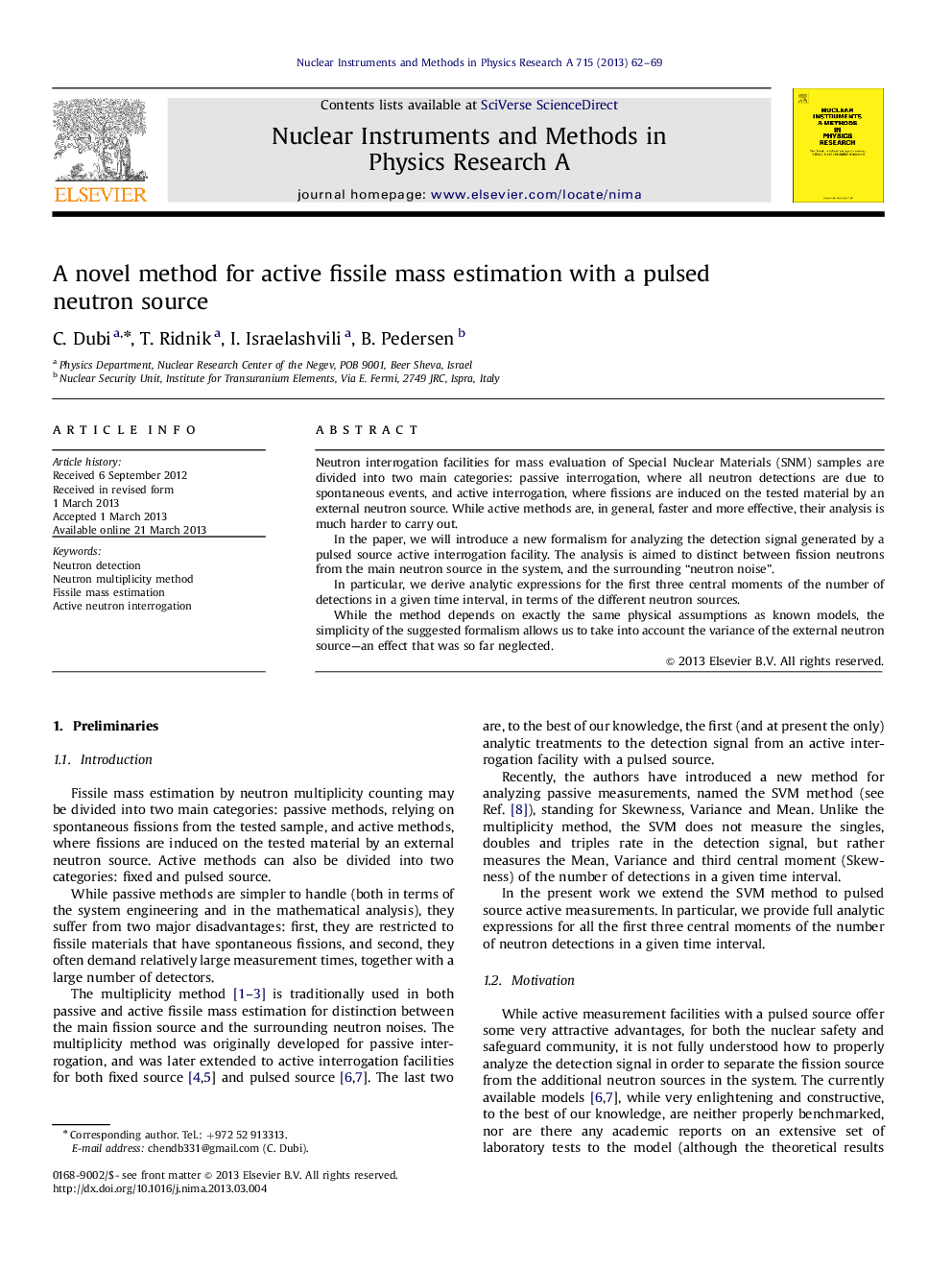 A novel method for active fissile mass estimation with a pulsed neutron source