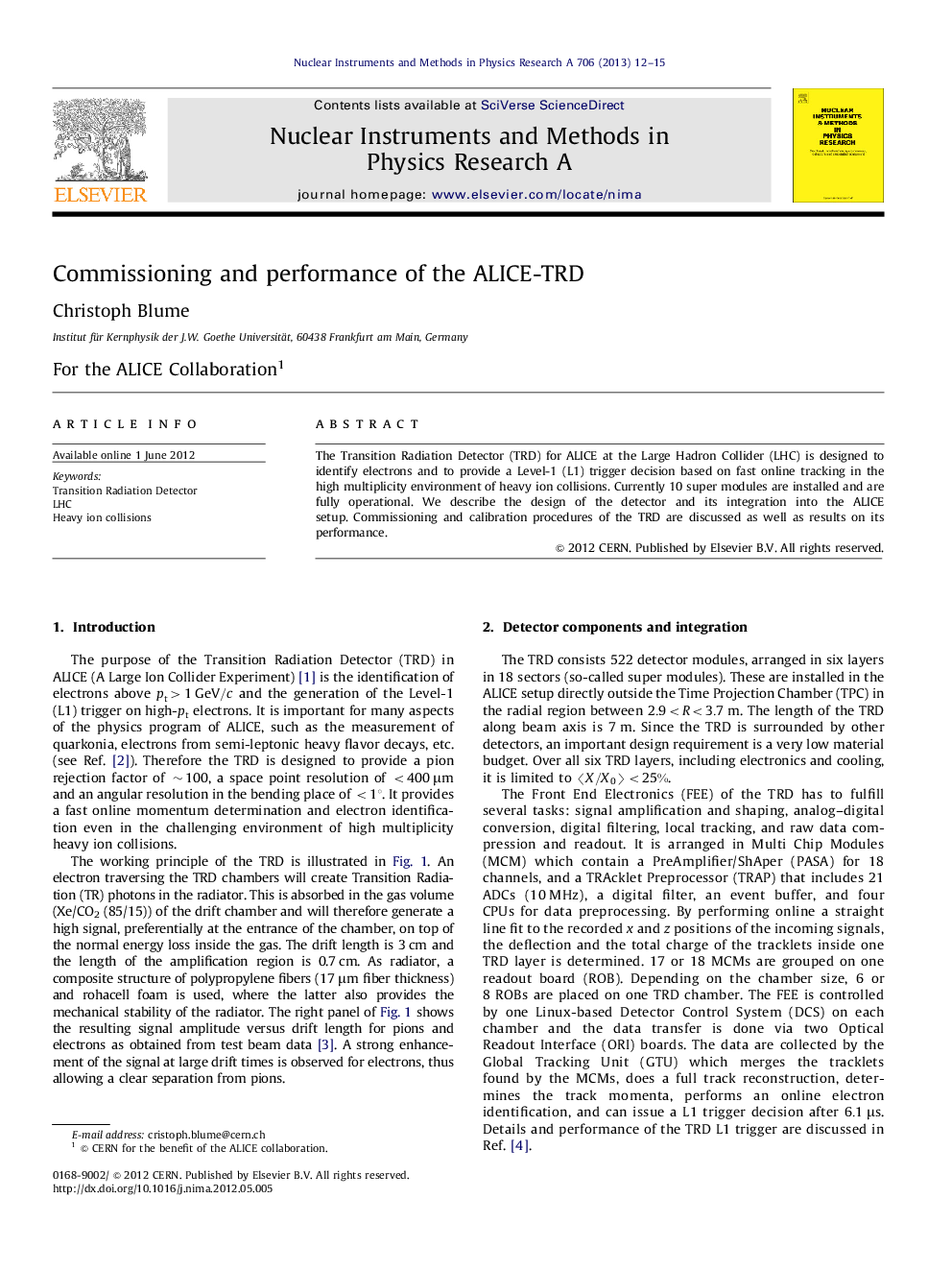 Commissioning and performance of the ALICE-TRD