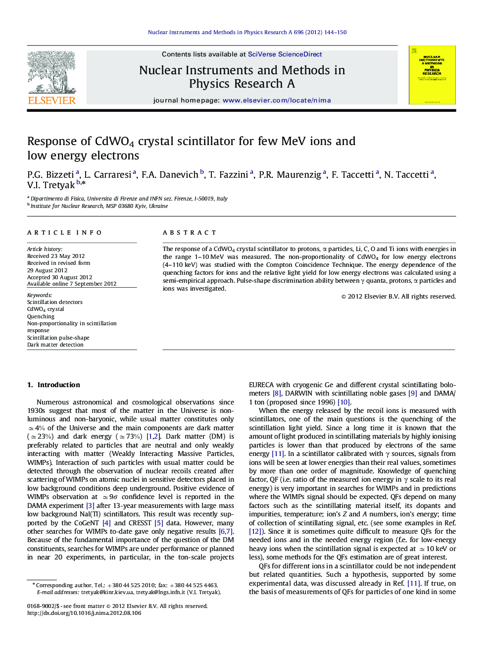 Response of CdWO4 crystal scintillator for few MeV ions and low energy electrons