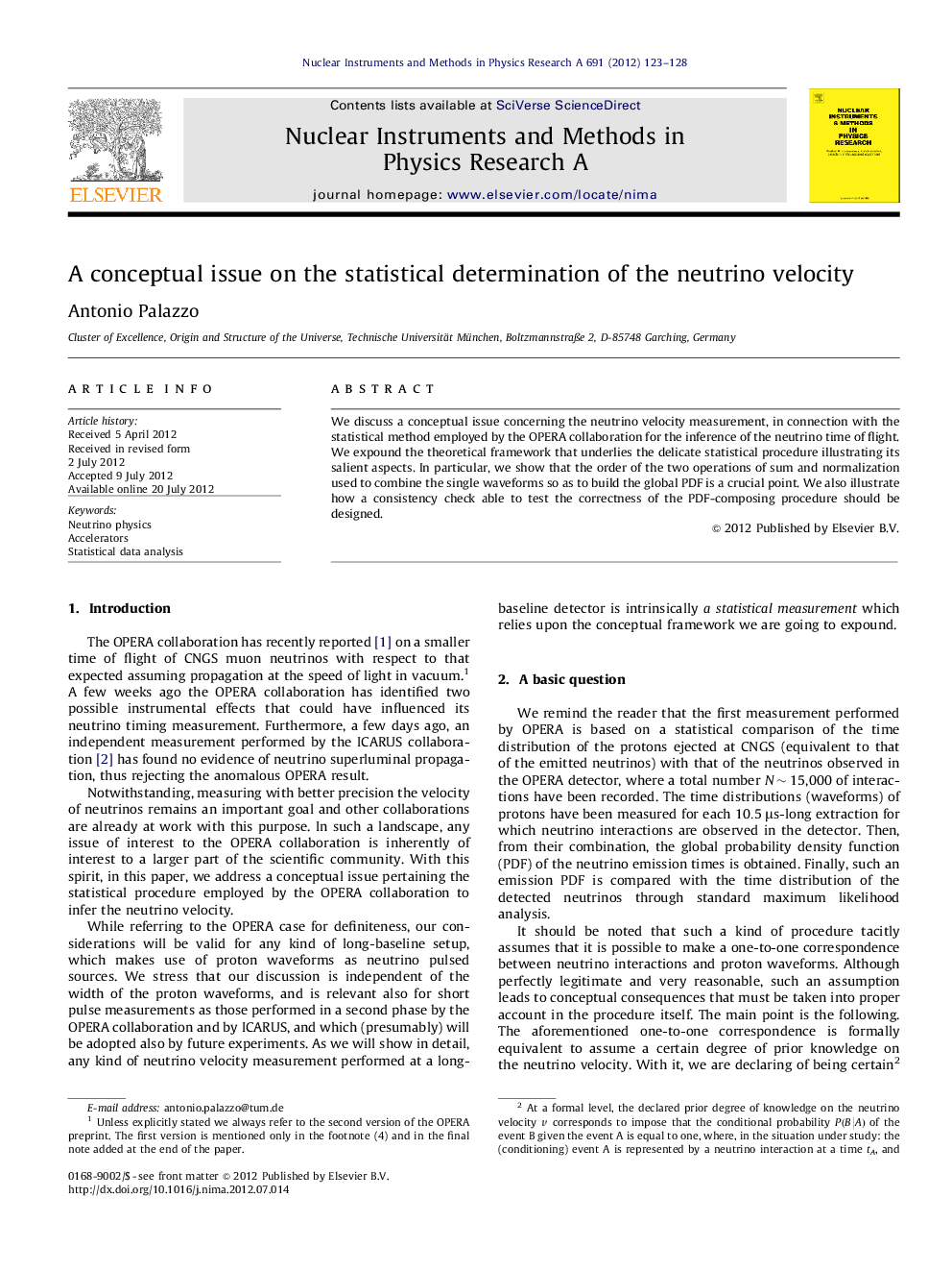 A conceptual issue on the statistical determination of the neutrino velocity