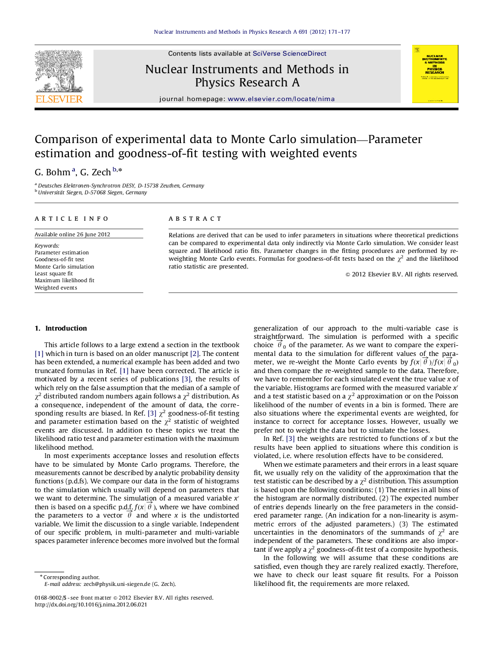 Comparison of experimental data to Monte Carlo simulation—Parameter estimation and goodness-of-fit testing with weighted events