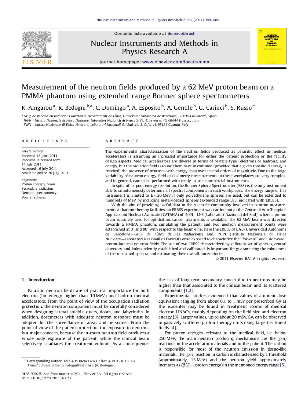 Measurement of the neutron fields produced by a 62 MeV proton beam on a PMMA phantom using extended range Bonner sphere spectrometers