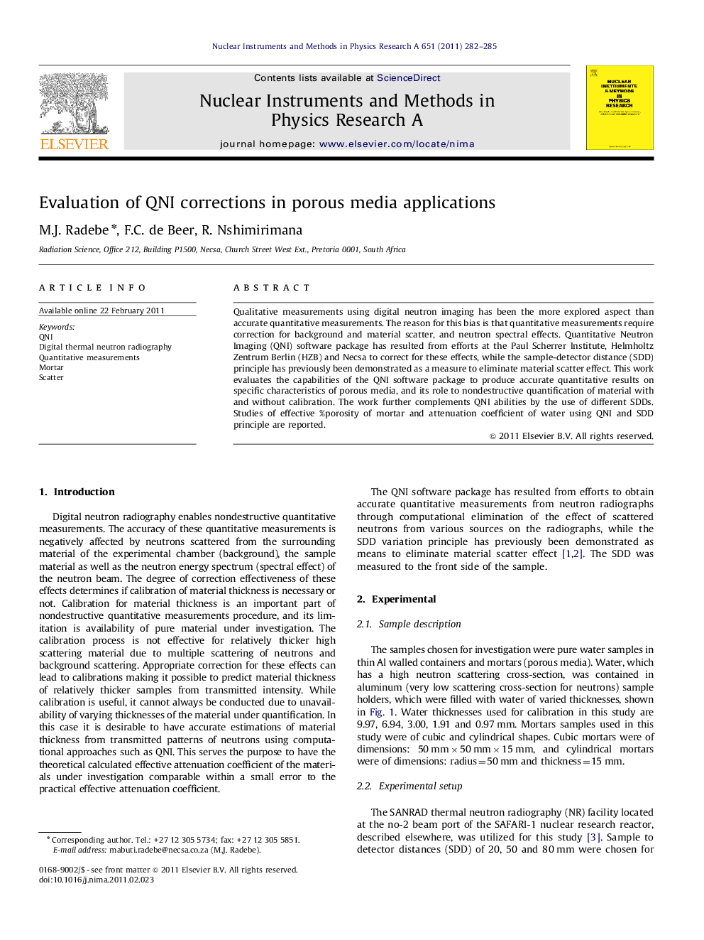 Evaluation of QNI corrections in porous media applications