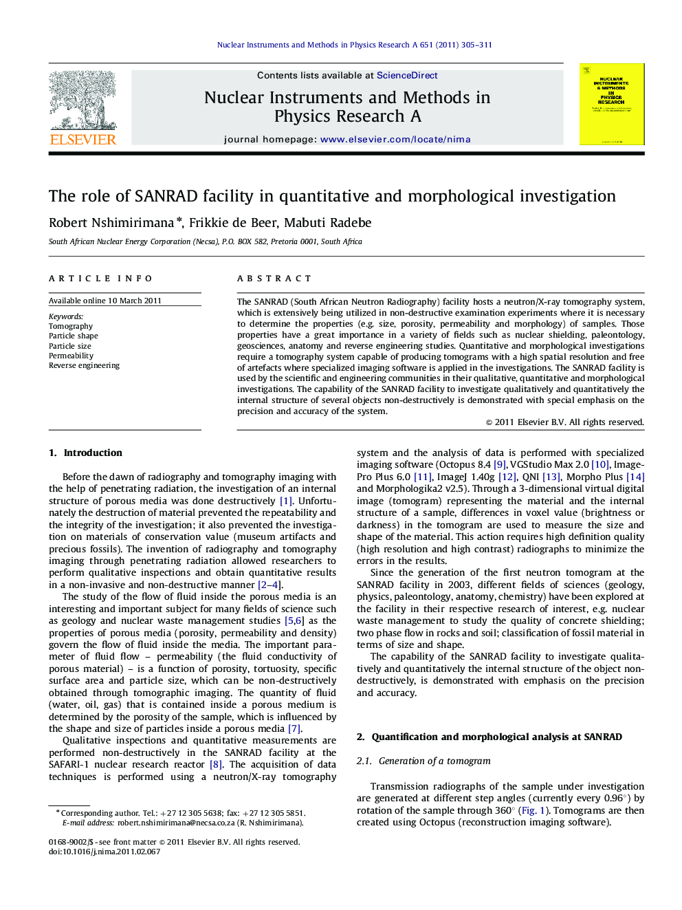 The role of SANRAD facility in quantitative and morphological investigation