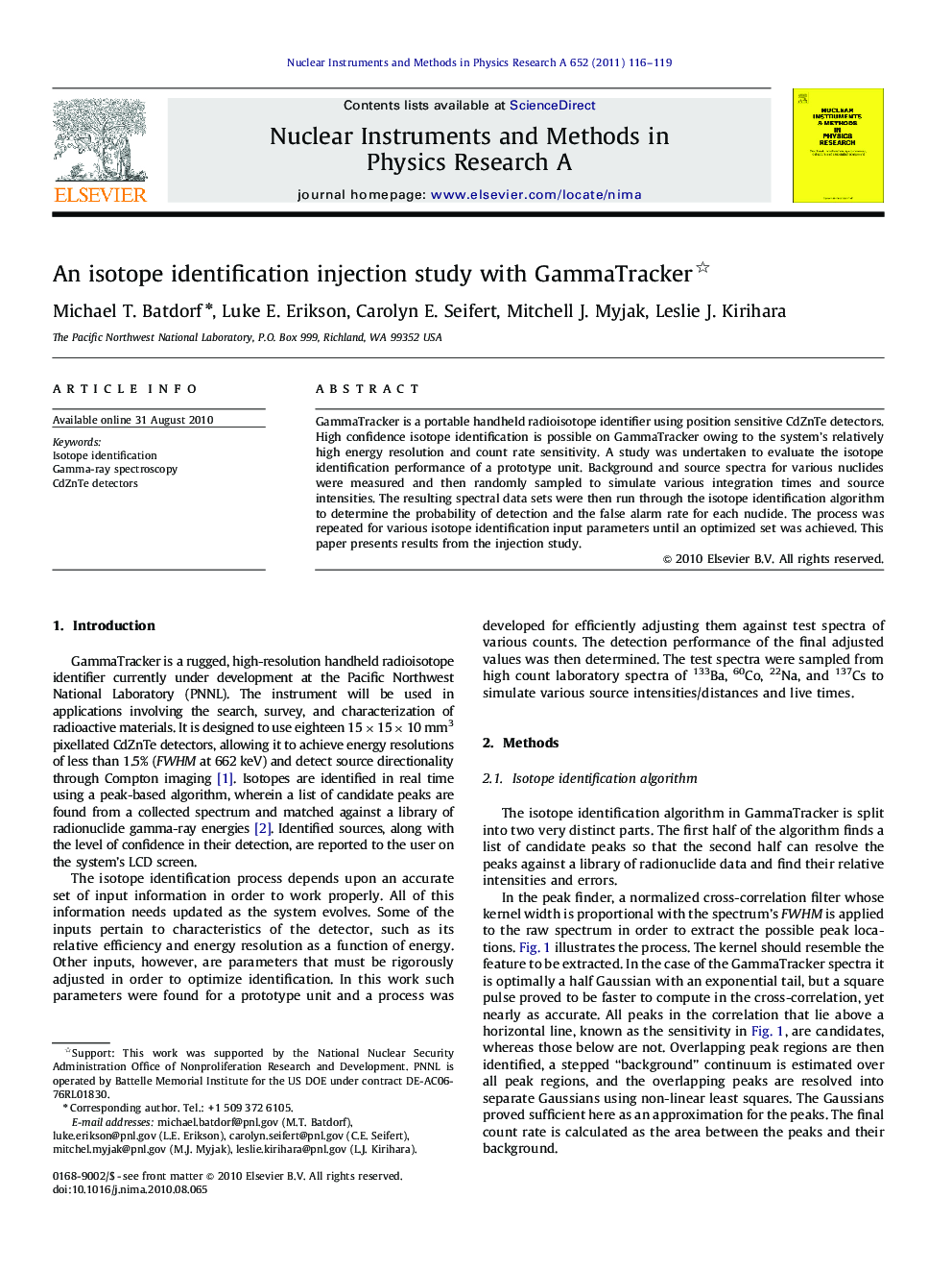 An isotope identification injection study with GammaTracker 