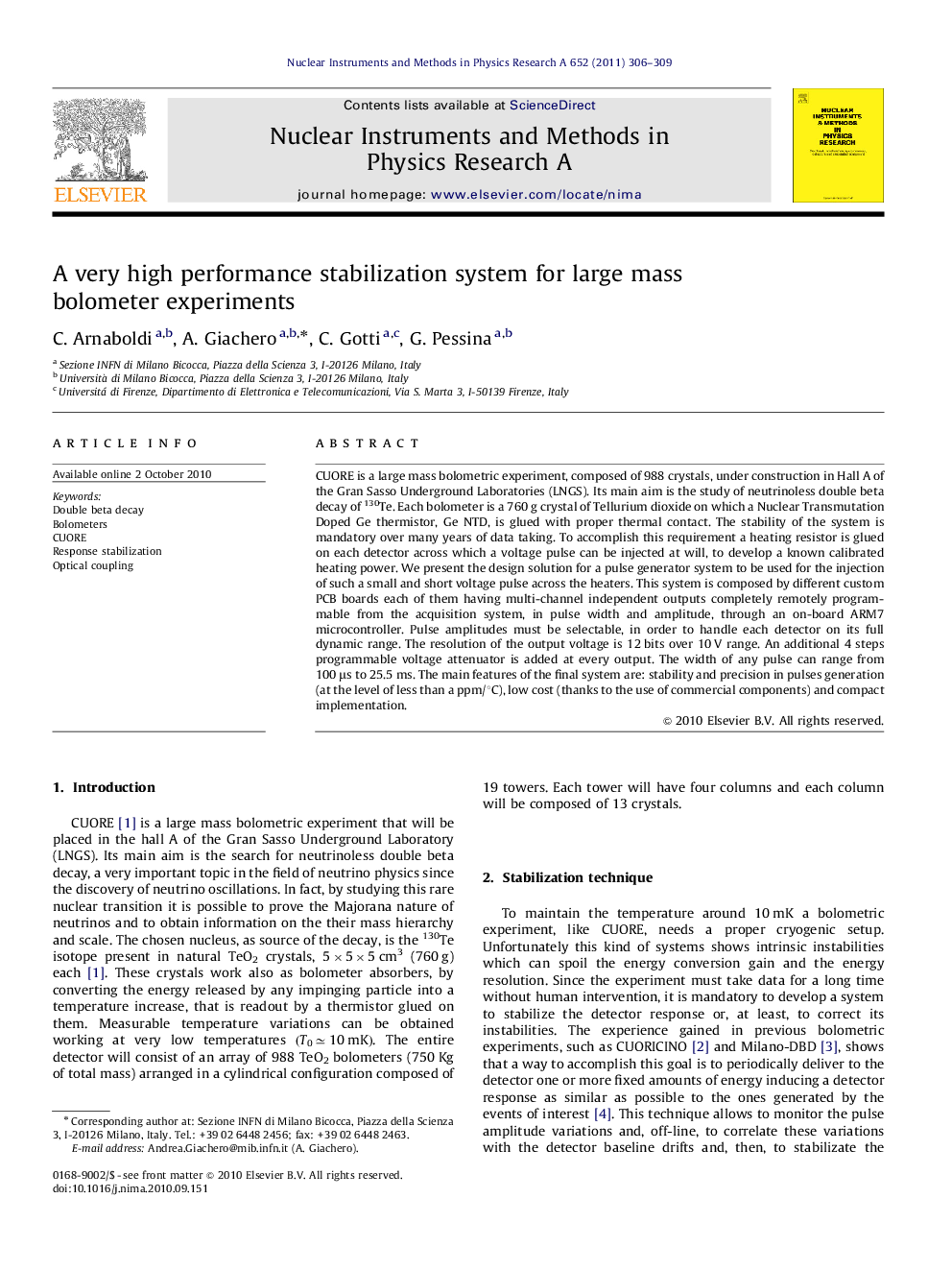 A very high performance stabilization system for large mass bolometerexperiments