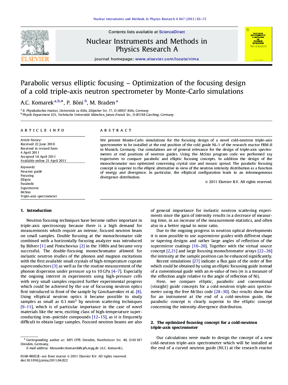 Parabolic versus elliptic focusing - Optimization of the focusing design of a cold triple-axis neutron spectrometer by Monte-Carlo simulations