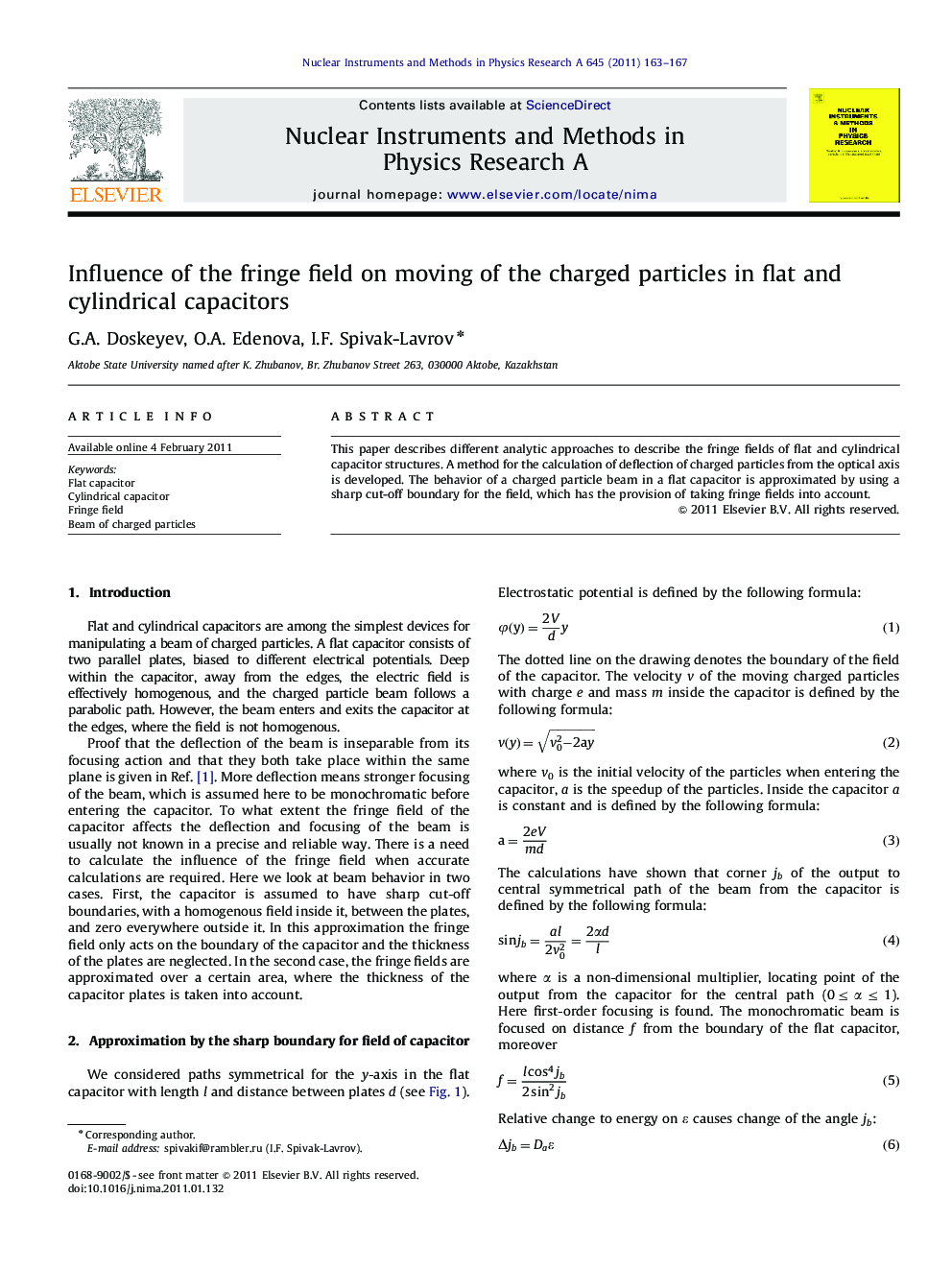 Influence of the fringe field on moving of the charged particles in flat and cylindrical capacitors