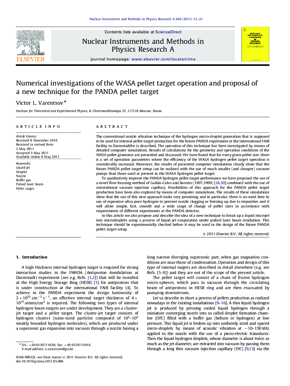 Numerical investigations of the WASA pellet target operation and proposal of a new technique for the PANDA pellet target