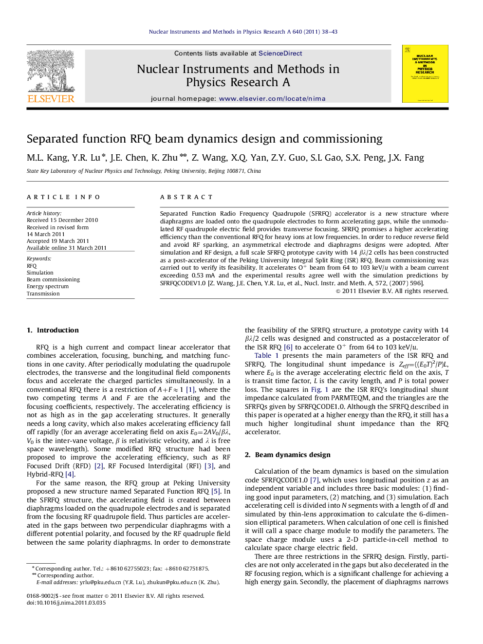 Separated function RFQ beam dynamics design and commissioning