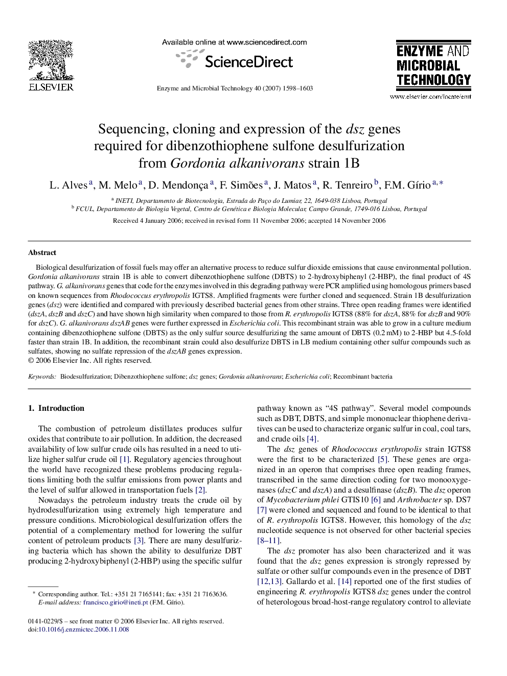 Sequencing, cloning and expression of the dsz genes required for dibenzothiophene sulfone desulfurization from Gordonia alkanivorans strain 1B