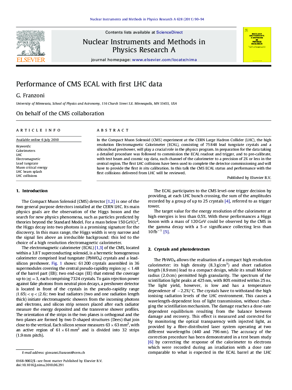 Performance of CMS ECAL with first LHC data