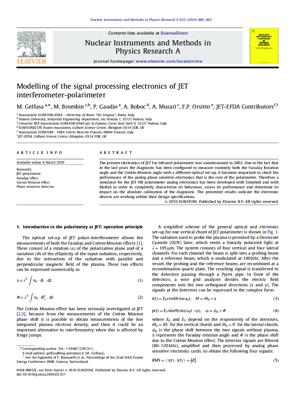 Modelling of the signal processing electronics of JET interferometer-polarimeter