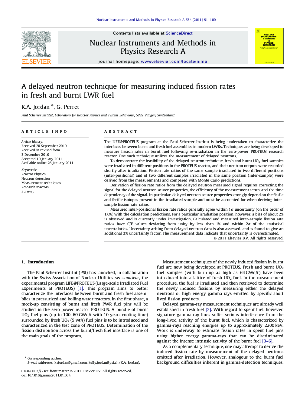 A delayed neutron technique for measuring induced fission rates in fresh and burnt LWR fuel