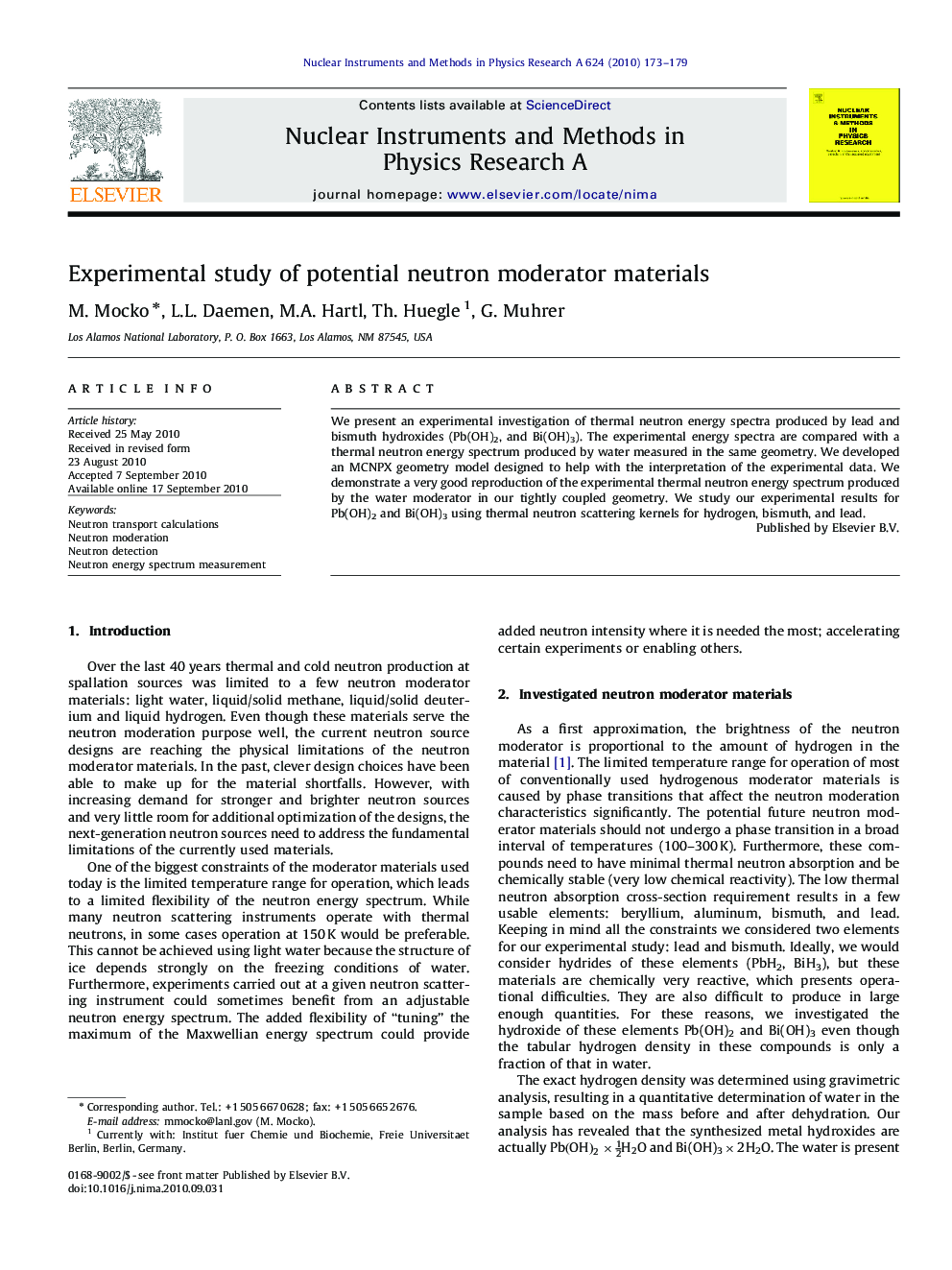 Experimental study of potential neutron moderator materials